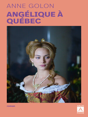 cover image of Angélique à Québec (tome 11 VO)